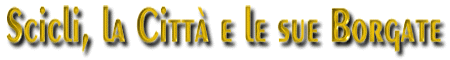 Scicli e le sue Borgate